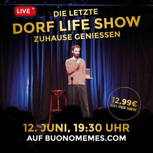 Livestream: Letzte Dorflife Comedy Show